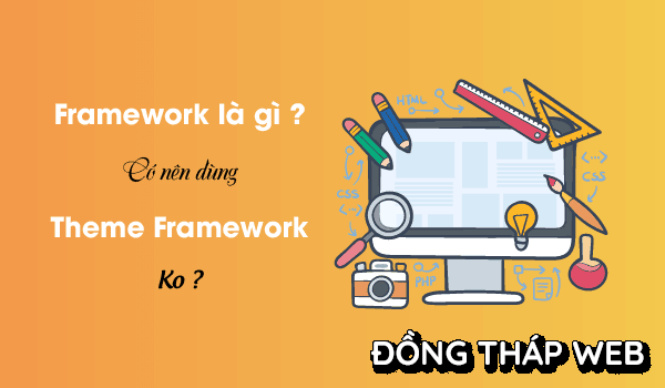 Framework-la-gi