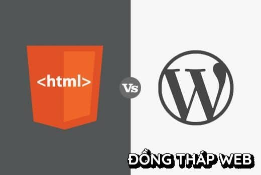 WordPress vs Static HTML – Cái nào tốt nhất cho Website kinh doanh của bạn?