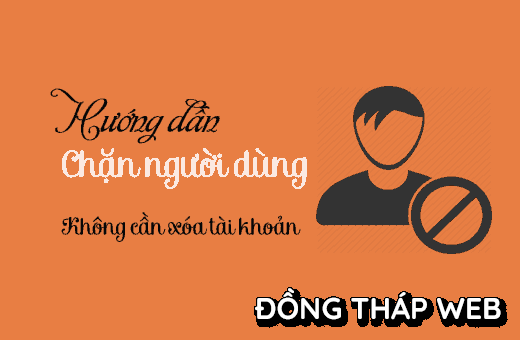 chặn người dùng không cần xóa tài khoản